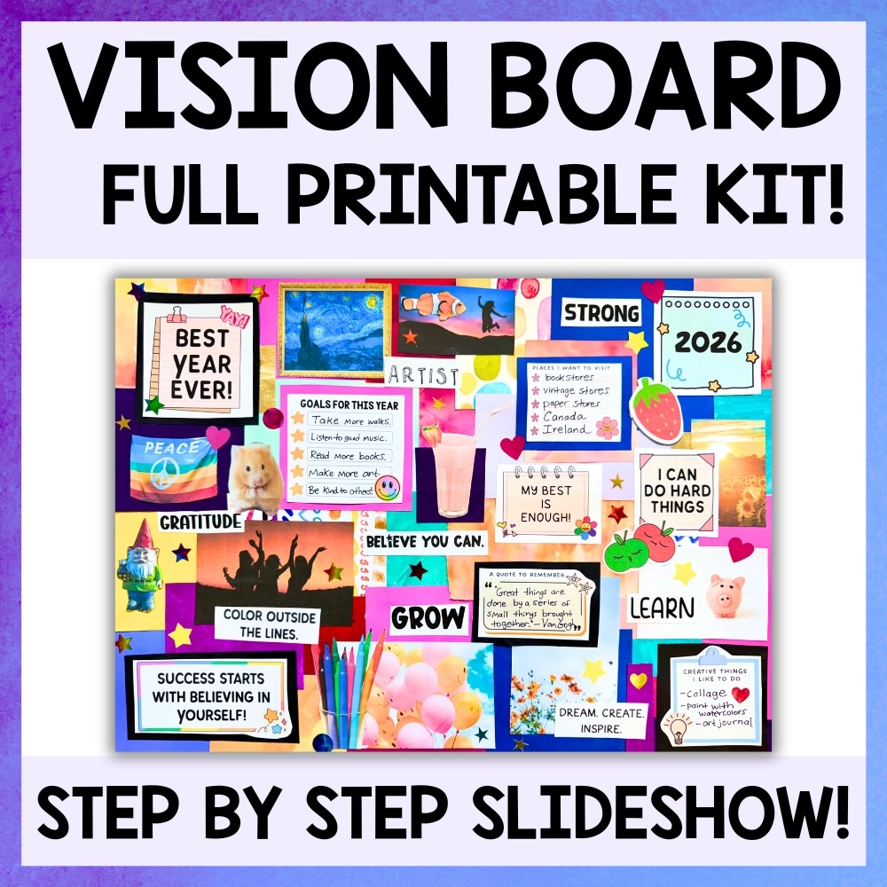 A colorful, collage-style vision board for kids features motivational quotes, images, drawings, and words like “STRONG,” “GROW,” and “BELIEVE YOU CAN,” with “FULL PRINTABLE KIT!” text above—perfect for creative printables.